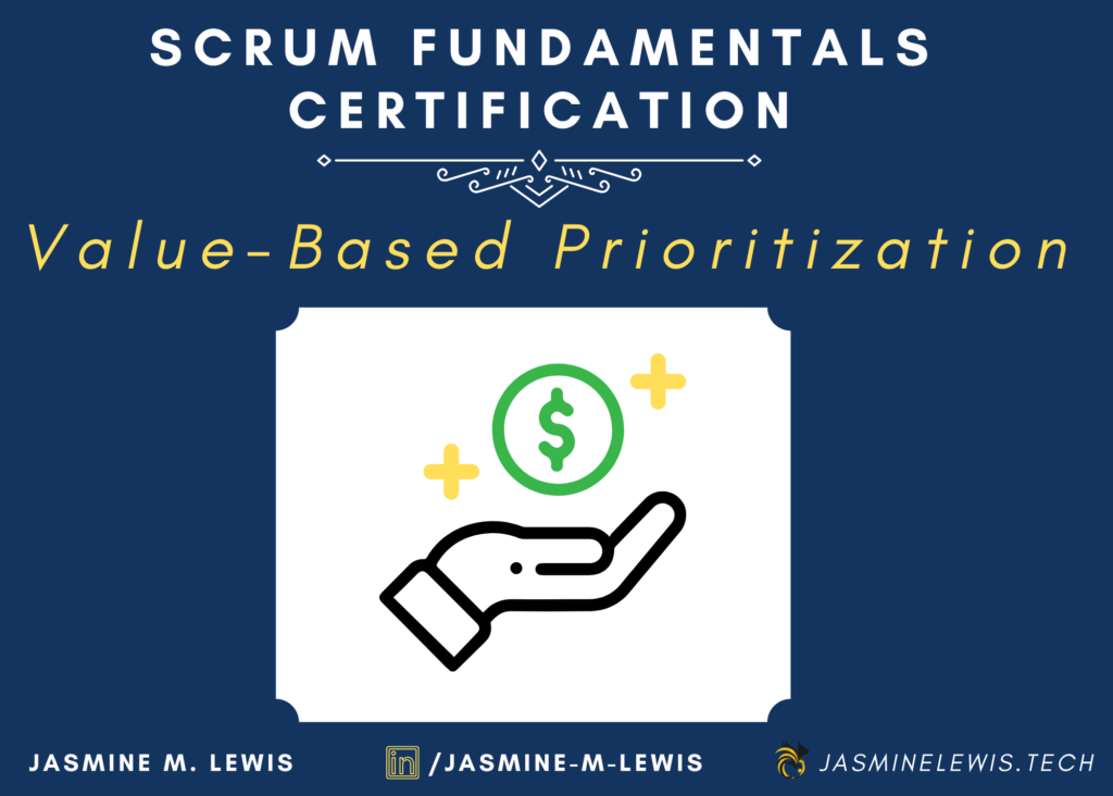 Scrum Principle: Value Based Prioritization