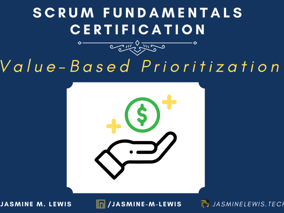 scrum-fundamentals-certification-part-ii-principles-e-value-based-prioritization