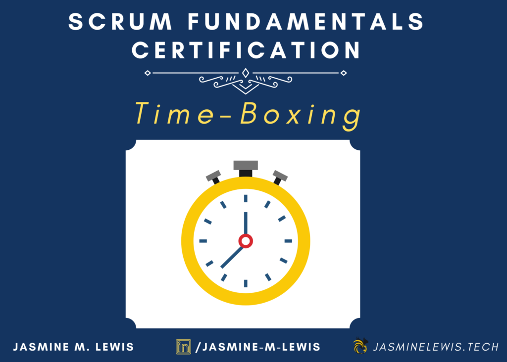 Scrum Principle: Time-boxing